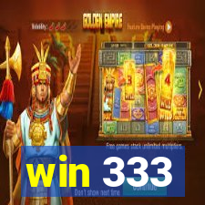 win 333